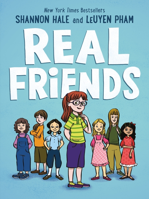 Title details for Real Friends by Shannon Hale - Wait list